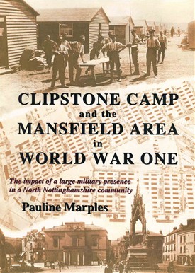 Photo:Book about Clipstone Camp, for details email heritage.foresttown@ntlworld.com