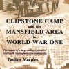 Page link: Clipstone Camp and the Mansfield Area in World War One