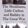 Page link: The Muskhams, Bathley, & Little Carlton in the Great War