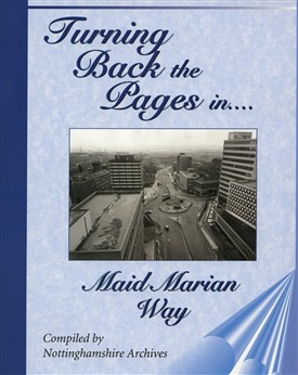 Photo: Illustrative image for the 'Maid Marian Way : Turning Back the Pages' page
