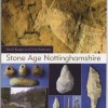 Page link: Stone Age Nottinghamshire